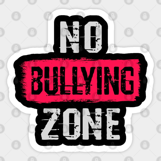 No Bullying Zone Sticker by Sal71